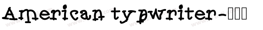 American typwriter字体转换